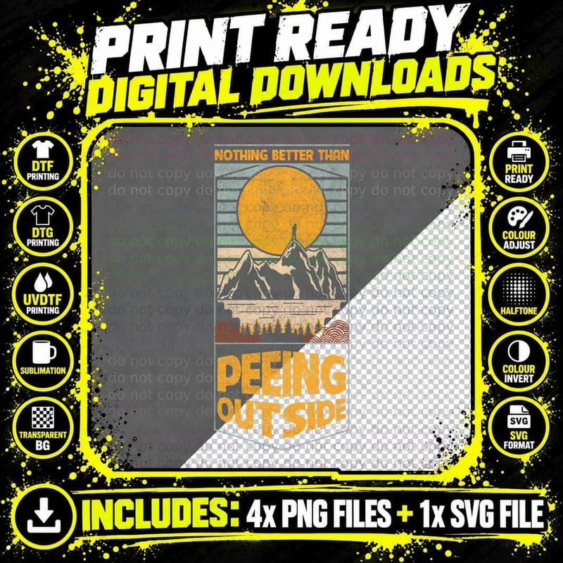 Nothing Better Than Peeing Outside Camping Outdoor Png SVG Digital Bundle