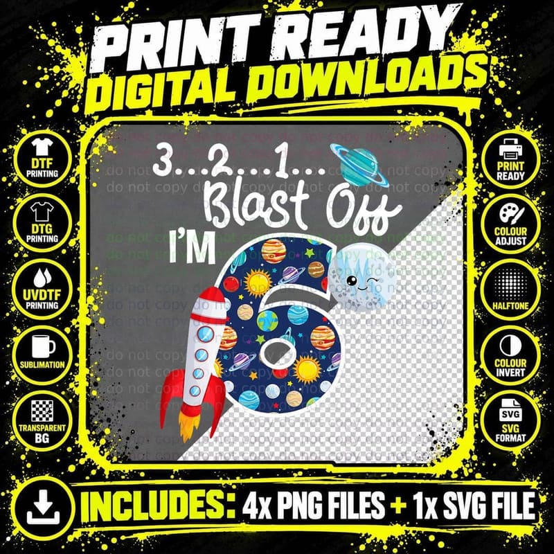 Outer Space Blast off 6 Year Old T-Shirt Png SVG Digital Bundle