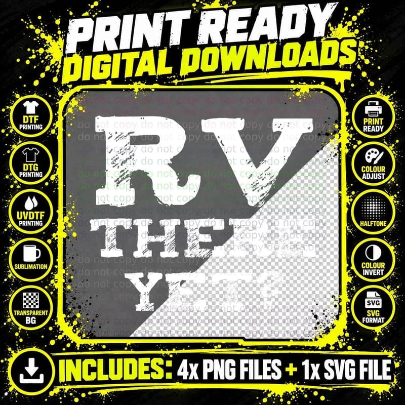 RV There Yet - Funny RV Humor - Camping Gift T-Shirt Png SVG Digital Bundle