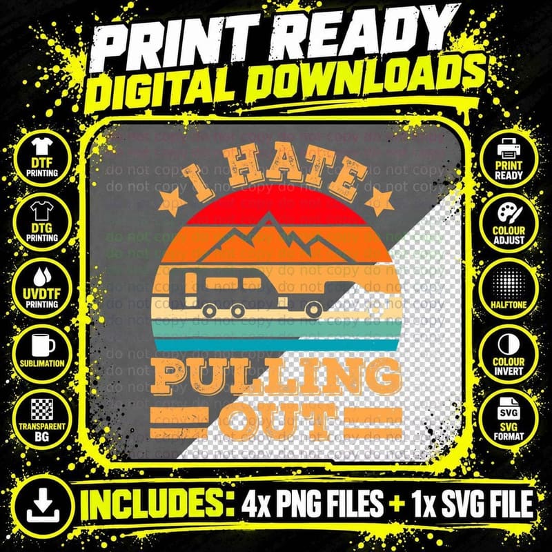 Retro Vintage Mountains I Hate Pulling Out Funny Camping Png SVG Digital Bundle