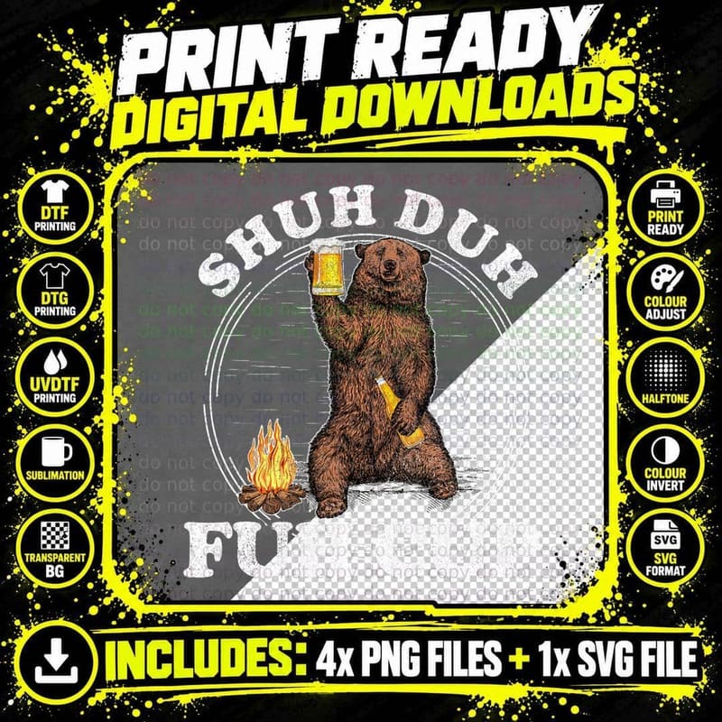 Shuh Duh Fuh Cup Bear Drinking Beer Camping T-Shirt Png SVG Digital Bundle