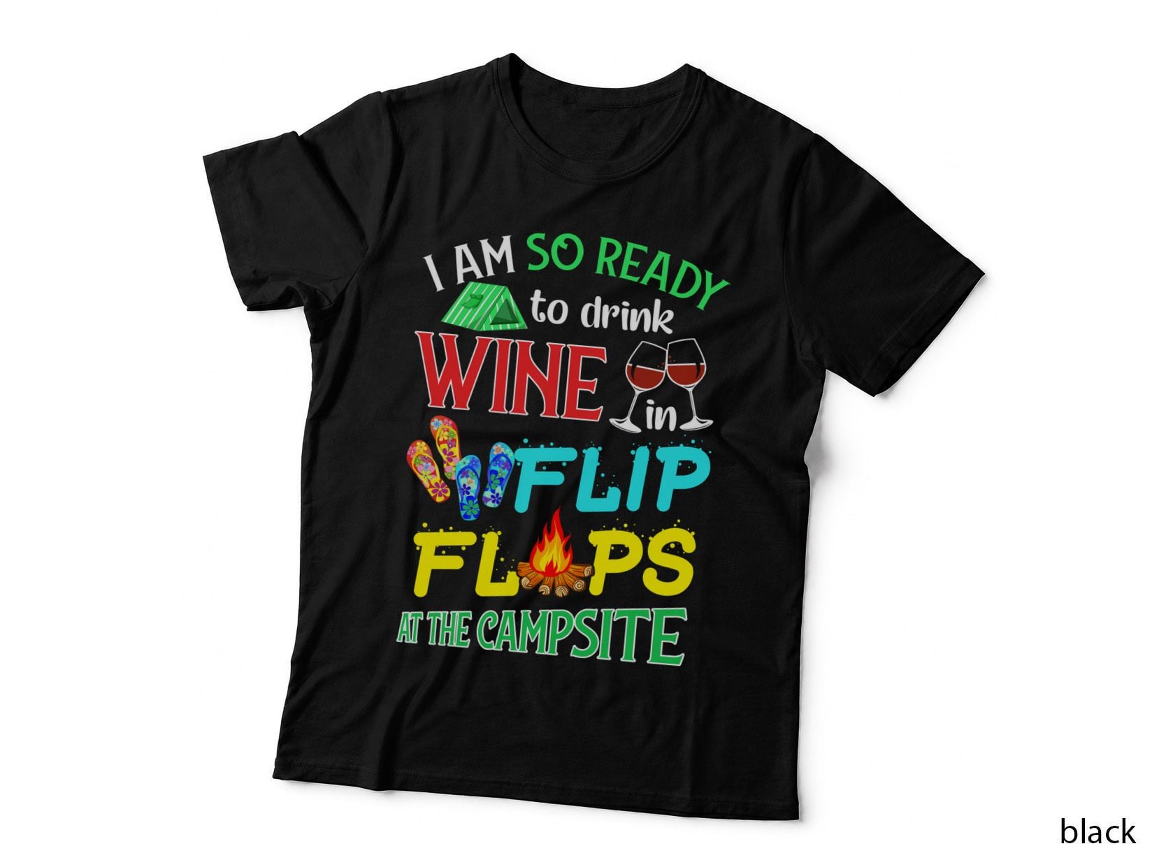 Wine, Flip Flops, Camping T-Shirt
