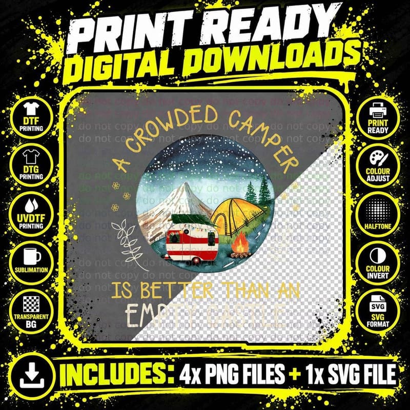 A Crowded Camper Is Better Shirt, Tent Life, Trail Life Png SVG Digital Bundle