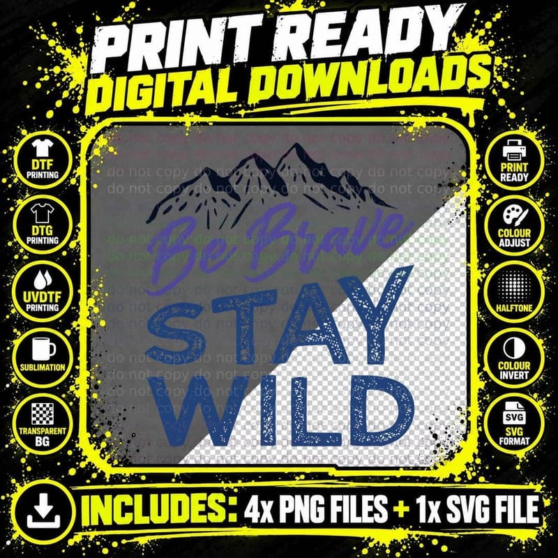 Be Brave Stay Wild Wilderness Outdoors Hiking Purple Png SVG Digital Bundle
