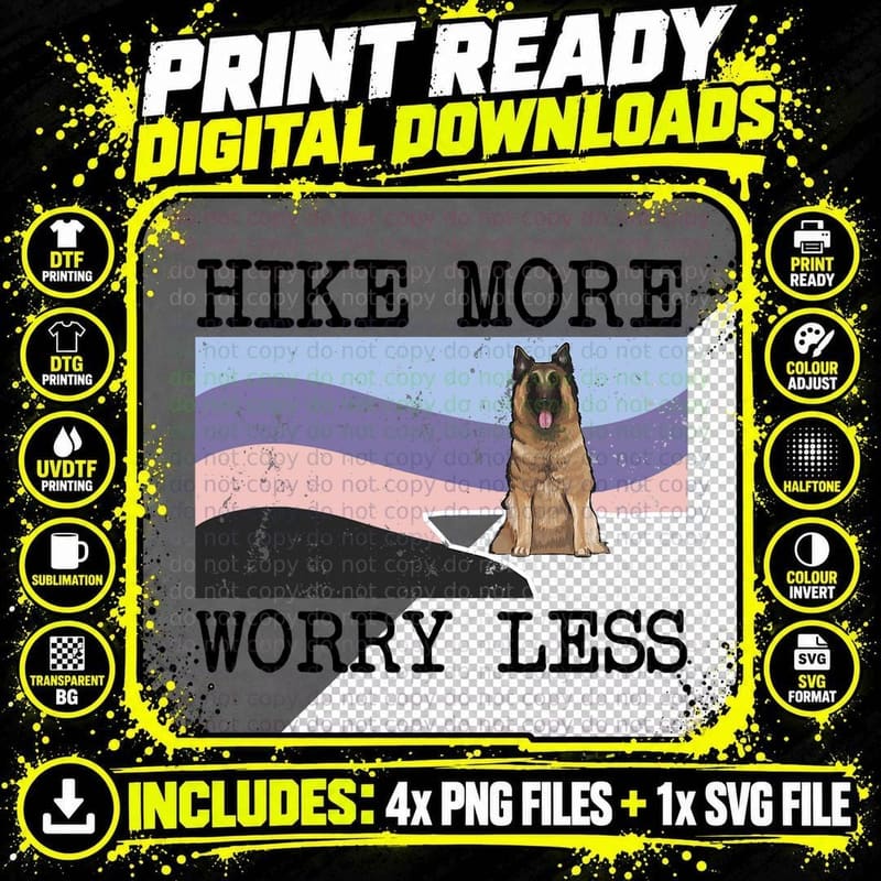 Belgian Tervuren Hike More Worry Less Graphic Hiking Png SVG Digital Bundle
