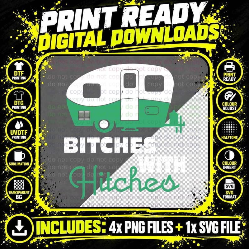 Bitches with Hitches Shirt, Campfire Nights, Lake Trip Png SVG Digital Bundle