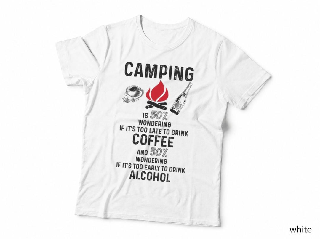 Camping Coffee and Alcohol Shirt, Lake Trip, Trail Life, Tent Life, Gift T-Shirt