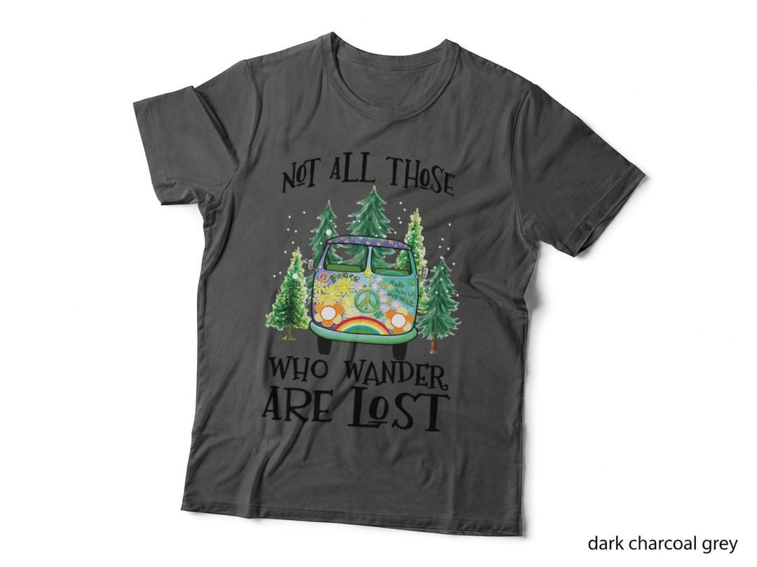 Camping Not All Those Wander Are Lost Shirt, Tent Life, Fresh Air, Gift T-Shirt