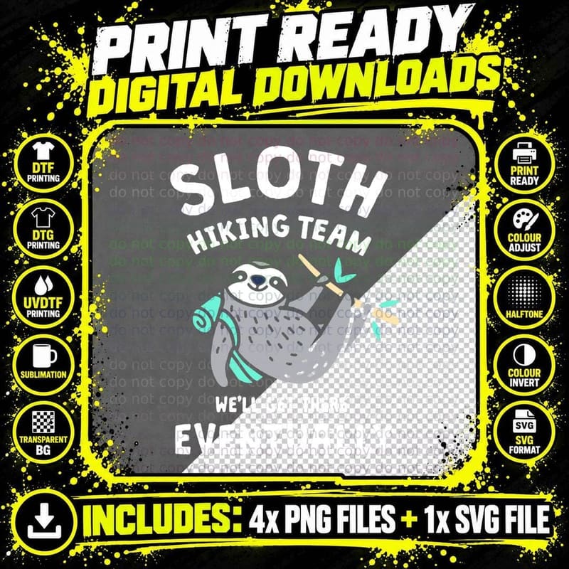 Cool Sloth Hiking Team We'll Get There Eventually T-Shirt Png SVG Digital Bundle