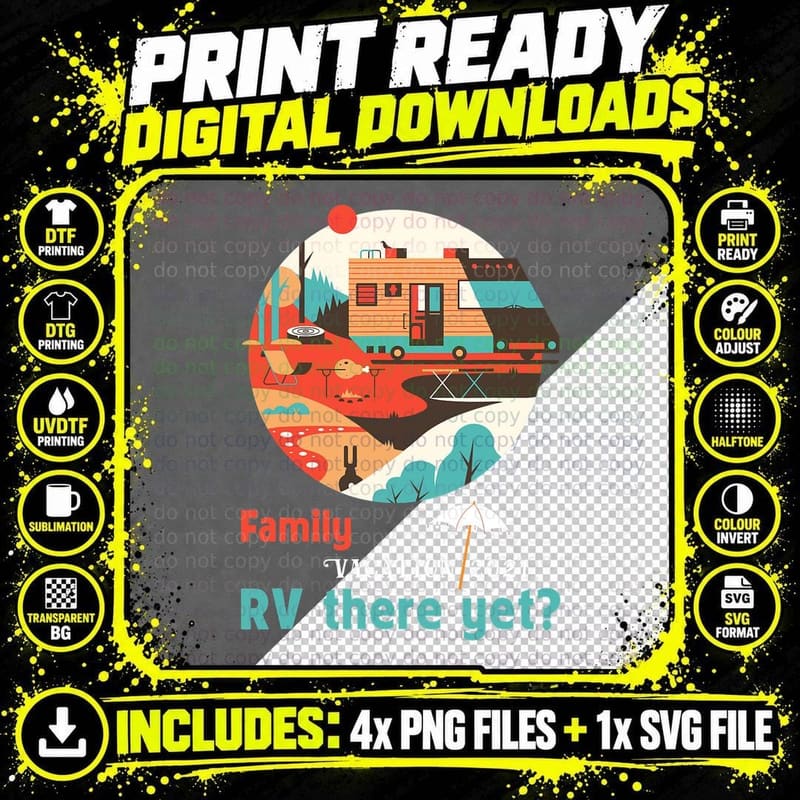 Family Vacation 2021 RV There Yet Caravan Camping RV Png SVG Digital Bundle