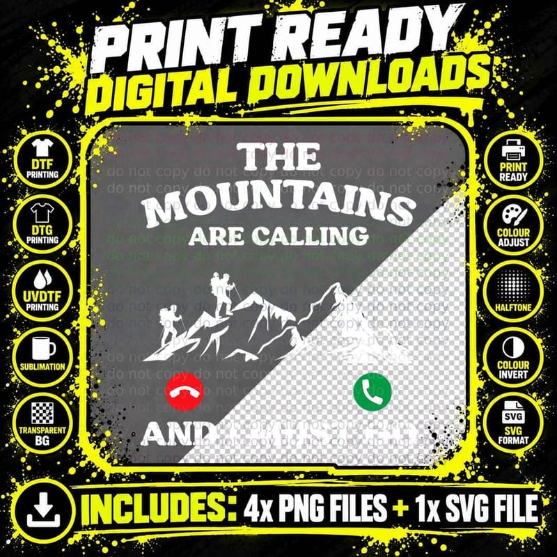 Funny the Mountains Are Calling and I Must Go Hiking Png SVG Digital Bundle
