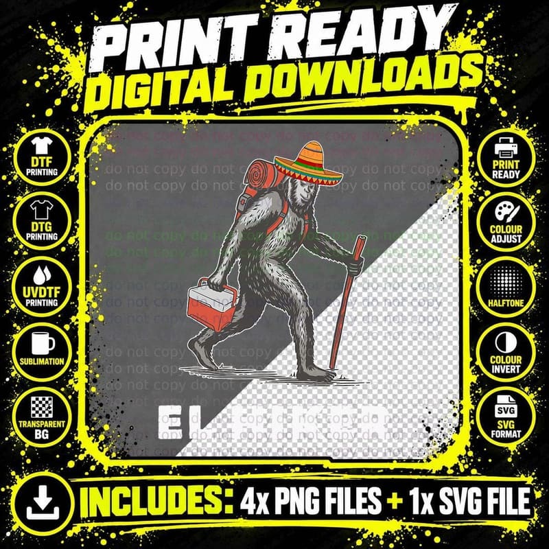 Hiking Bigfoot the Hiker El Hiker's T-Shirt Png SVG Digital Bundle