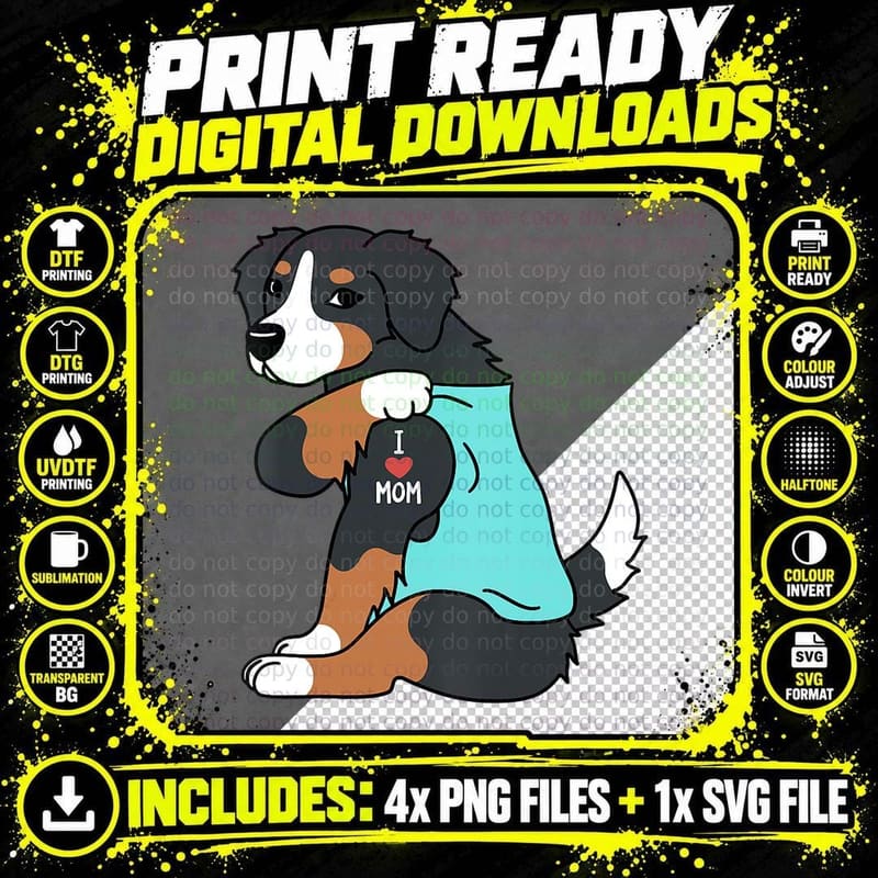 I Love Mom Tattoo Bernese Mountain Dog Funny Mother's Png SVG Digital Bundle