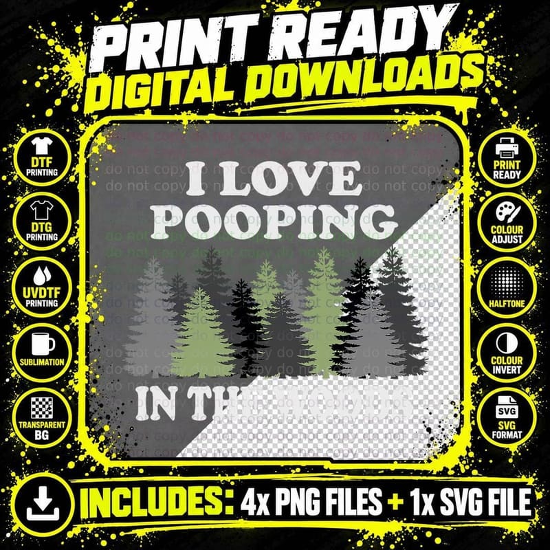 I Love Pooping in the Woods Camping Hiking Funny Poop Png SVG Digital Bundle