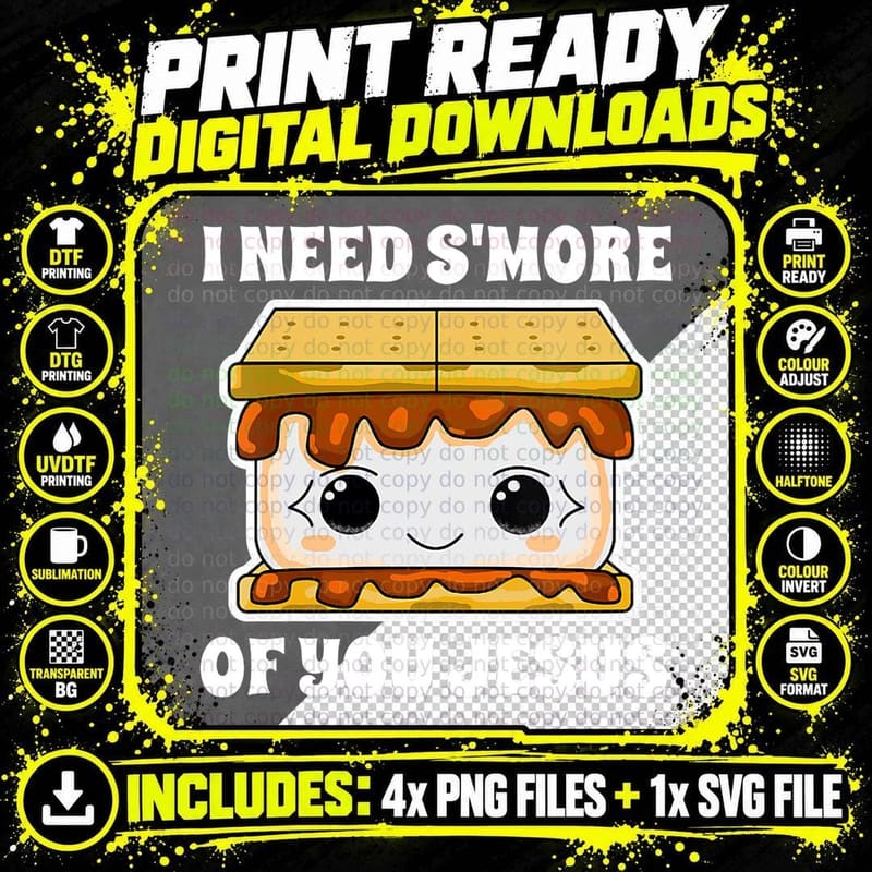 I Need S'more of You Jesus Fun Church Camping Graphic Png SVG Digital Bundle