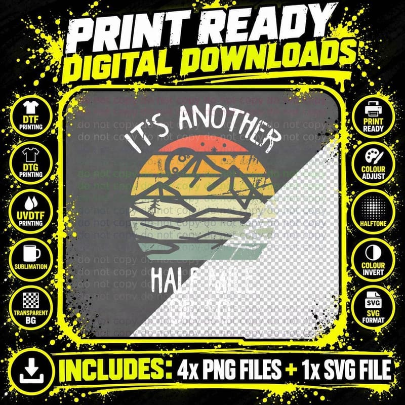 It's Another Half Mile or So Shirt Vintage Hiking Retro Png SVG Digital Bundle