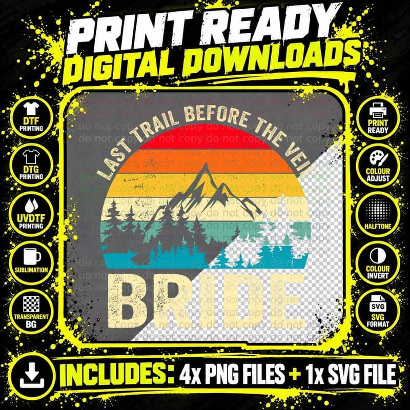 Last Trail Before the Veil Bride Retro Hiking Png SVG Digital Bundle