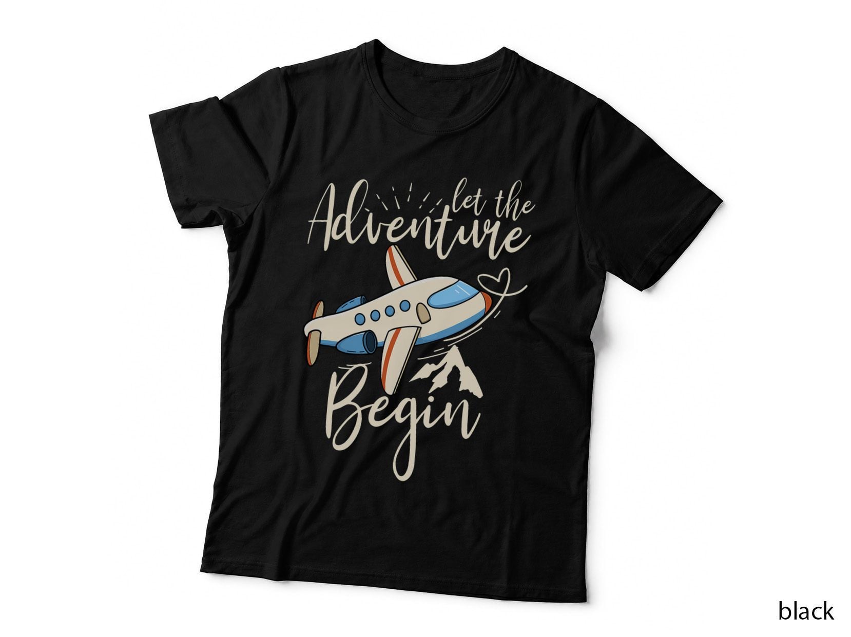 Let the Adventure Begin Airplane Adventure Travel Mode T-Shirt