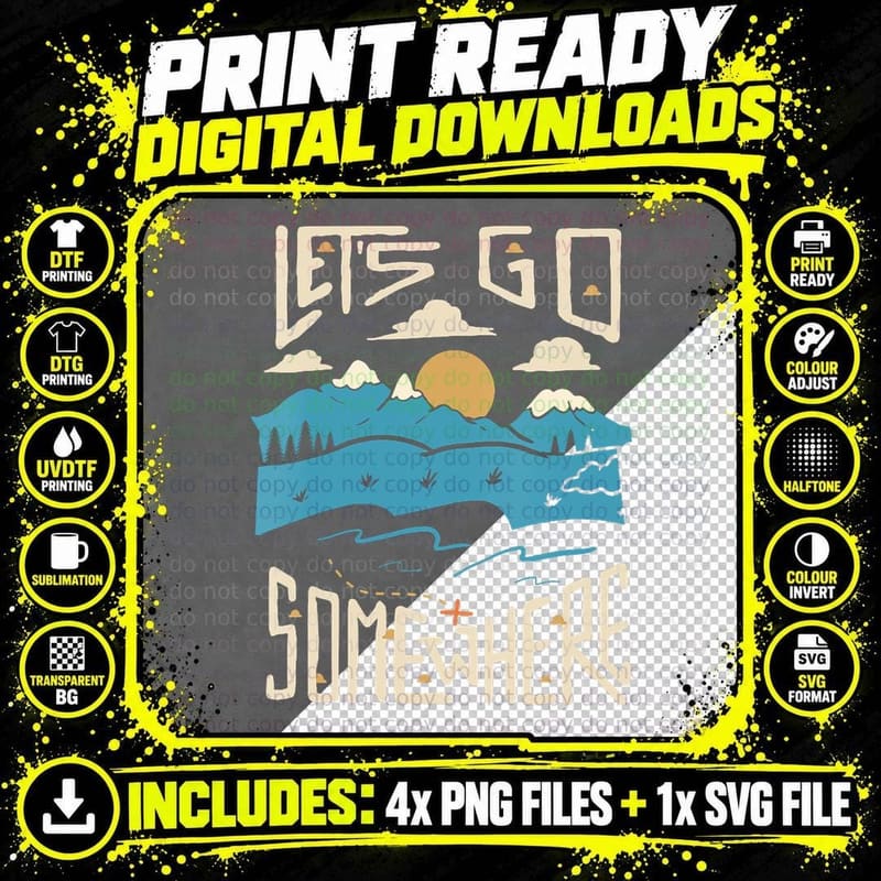 Lets Go Somewhere Adventure Travel Traveling Png SVG Digital Bundle