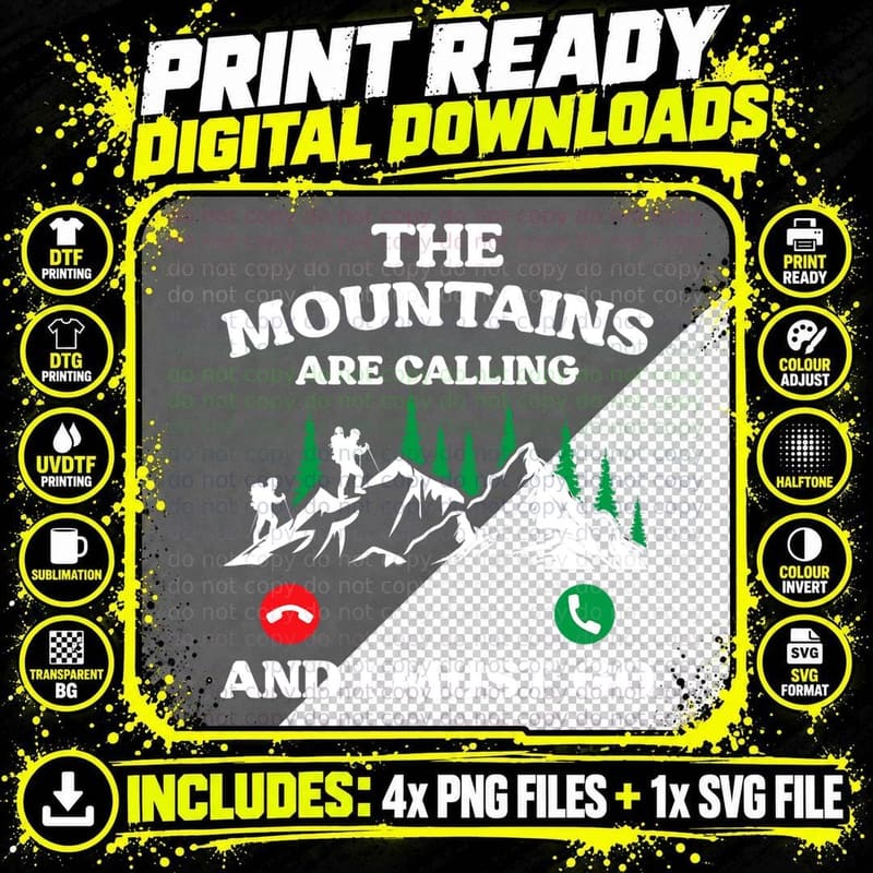 Mountain Hiking the Mountains Are Calling and I Must Go Png SVG Digital Bundle