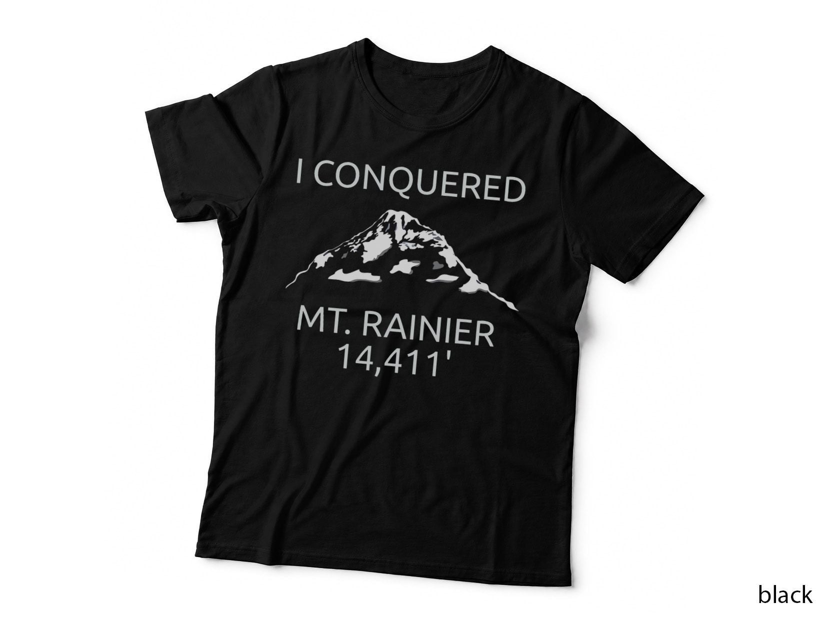 Mt. Rainier Mount Rainier Hiking Climbed Souvenir T-Shirt