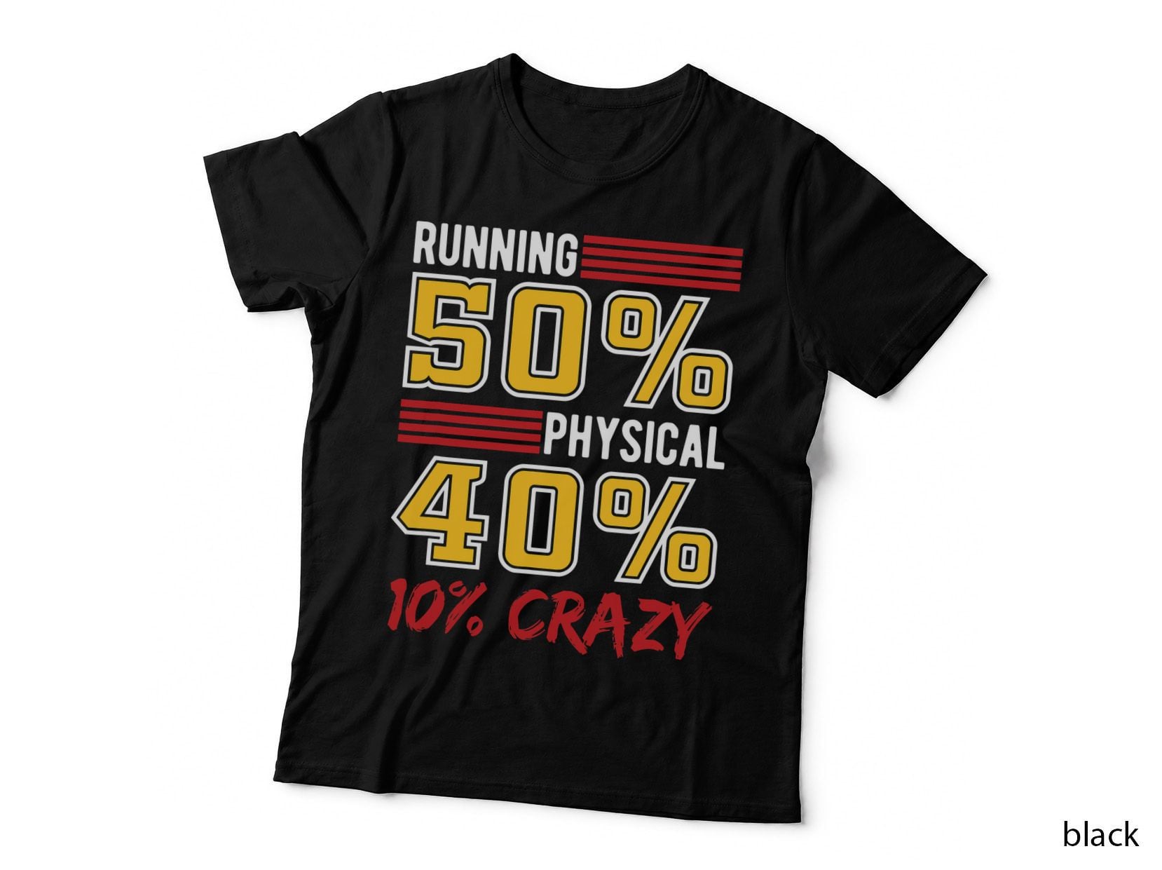 Running 50 Physical Cross Country Running XC Run Trail Run T-Shirt