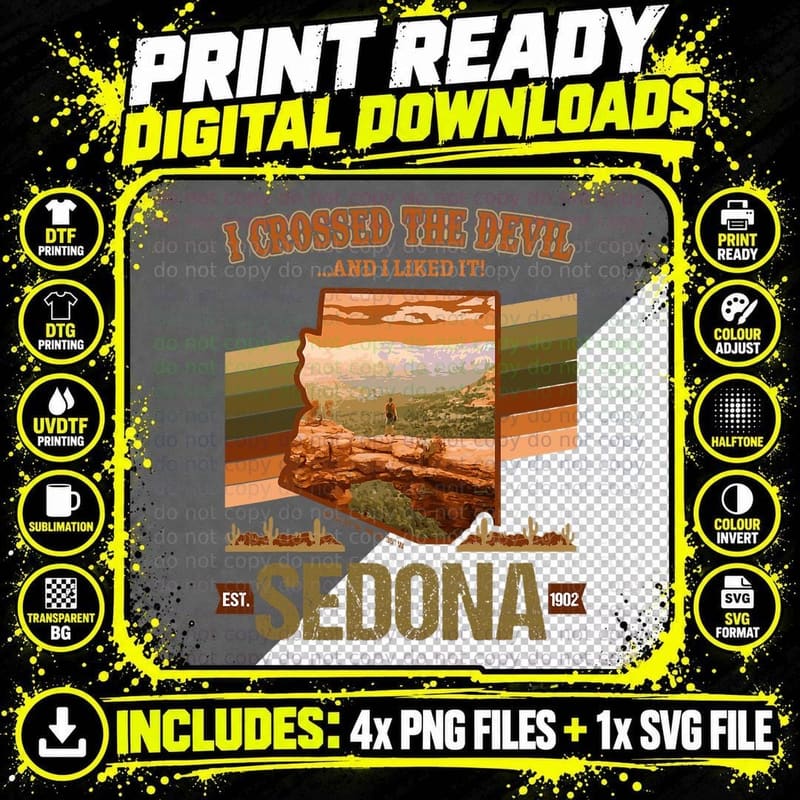 Sedona AZ Hiking Devils Bridge I Crossed the Devil Png SVG Digital Bundle