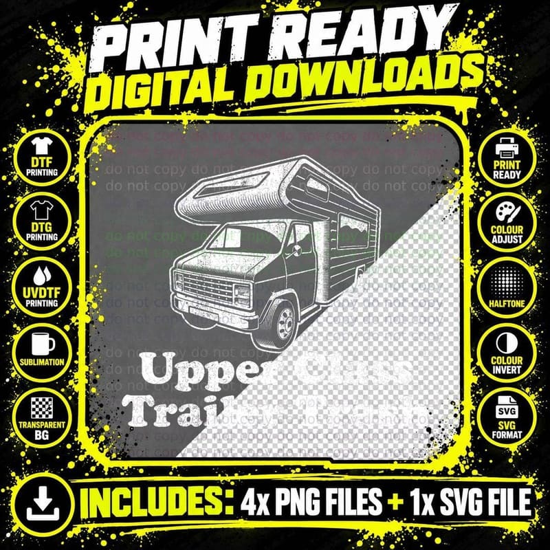 Upper Class Trailer Trash Camper Funny RV Retro Camping Png SVG Digital Bundle