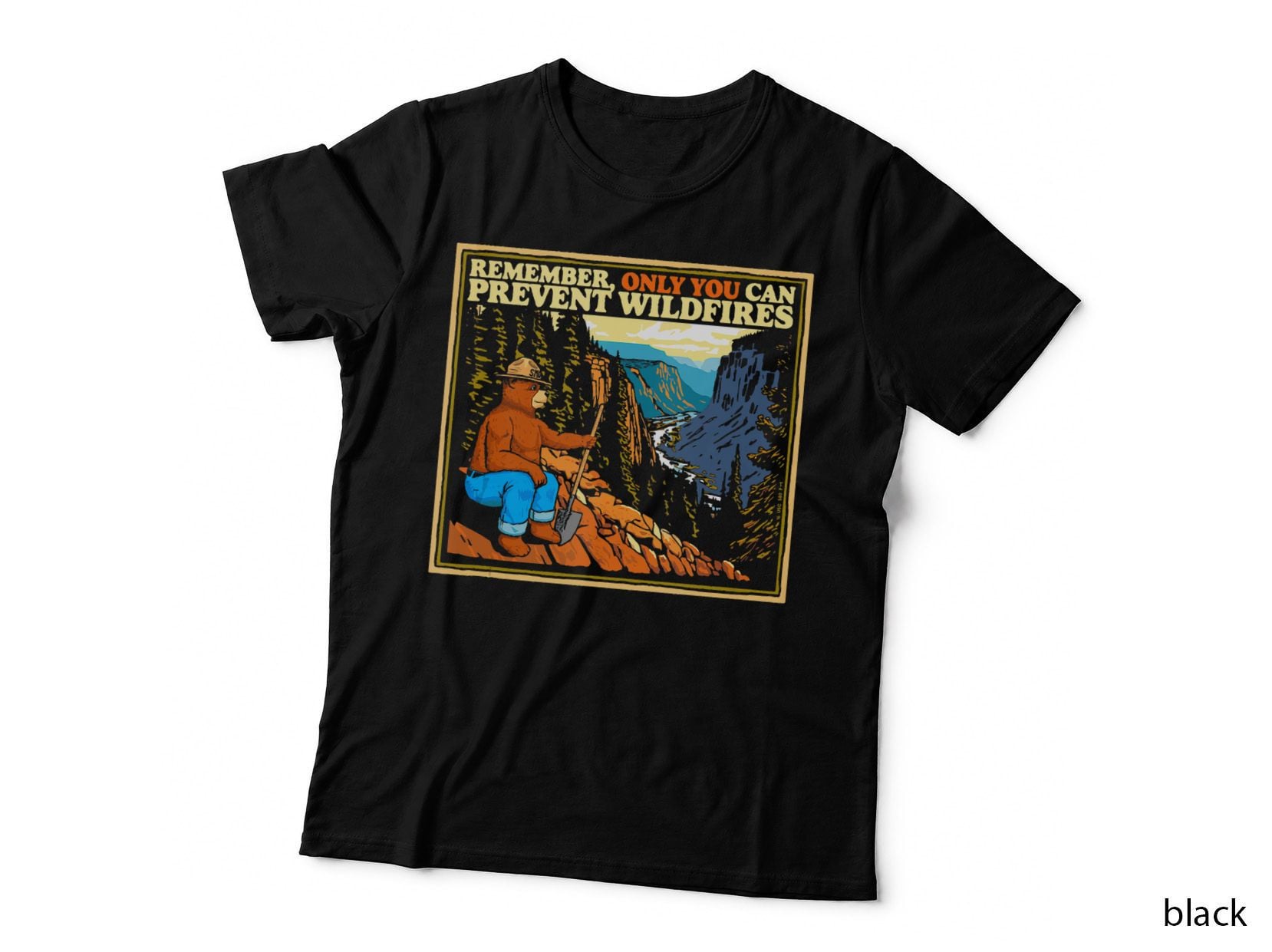 Vintage Style Smokey Bear Only You Retro Hiking Top T-Shirt