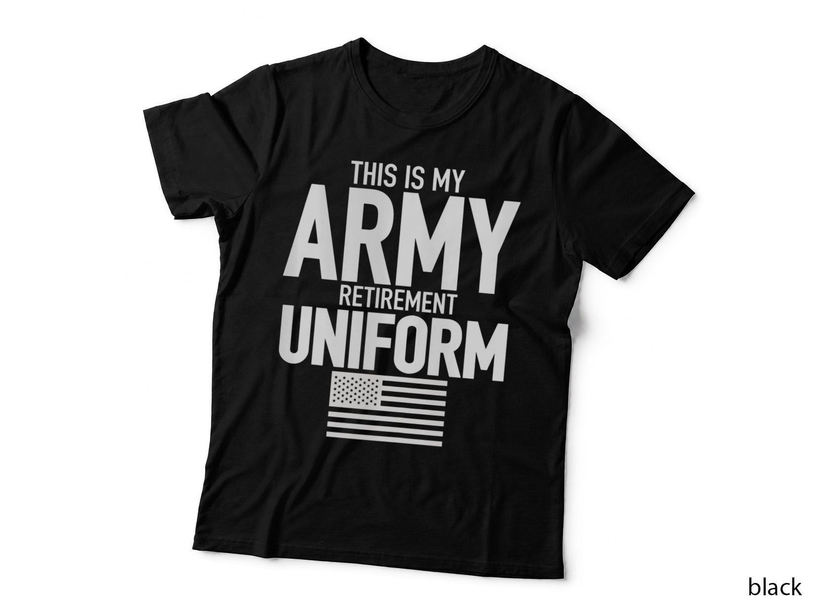 Army Retirement Uniform T-Shirt, Patriotic, Military Veteran Apparel