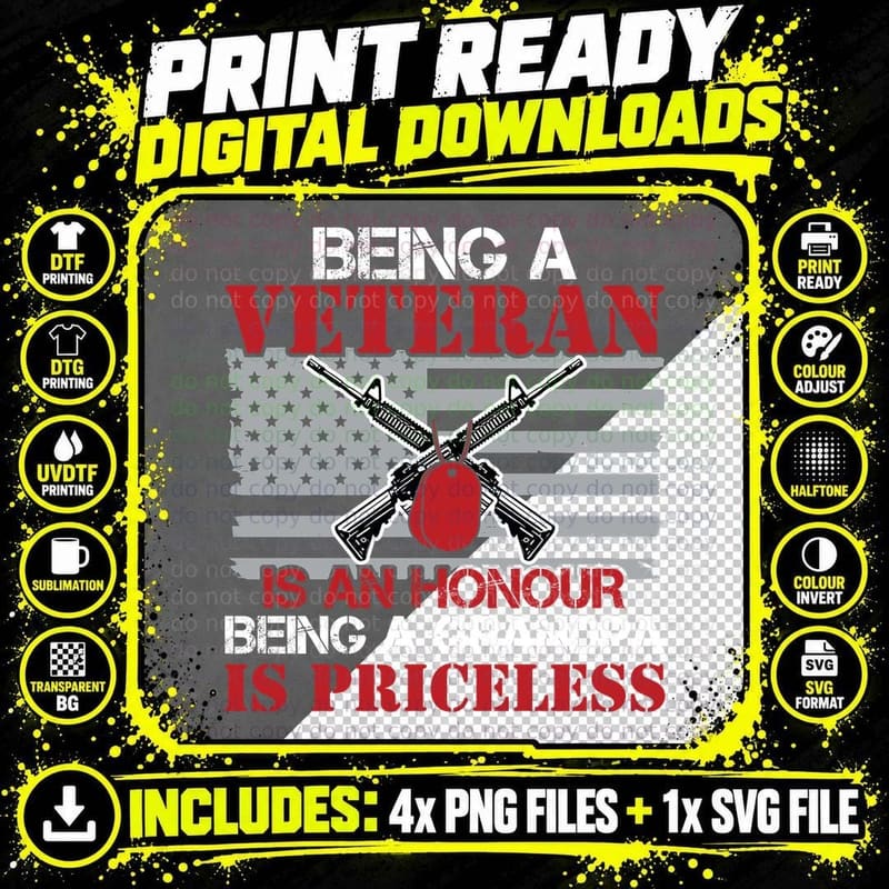 Being a Veteran Is an Honour Being a Grandpa Is Png SVG Digital Bundle