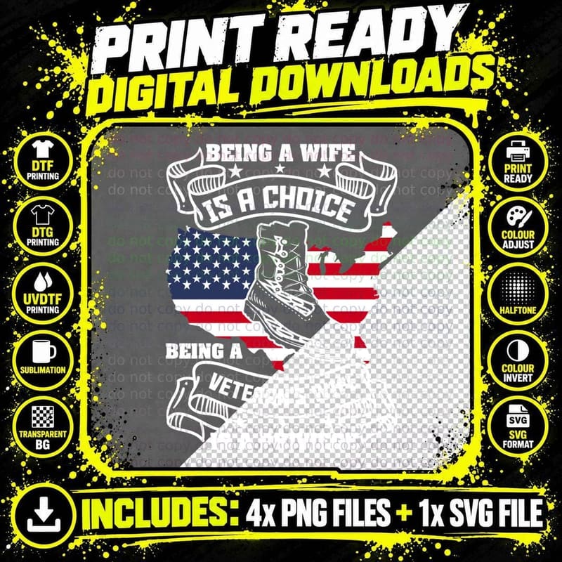 Being a Wife Is a Choice Text Being a Veteran's Wife Is Png SVG Digital Bundle