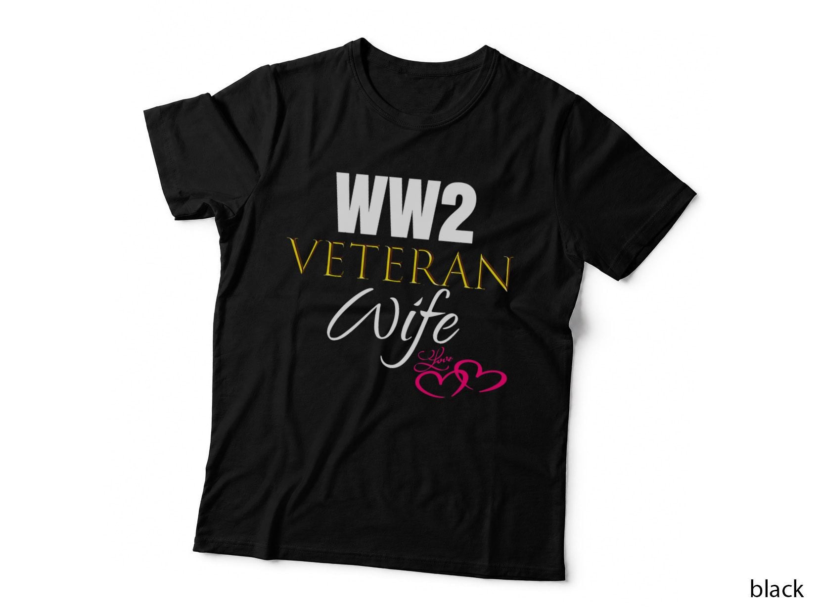 Cute WW2 Veteran Wife Tshirt Outfit Gift World War II Gift