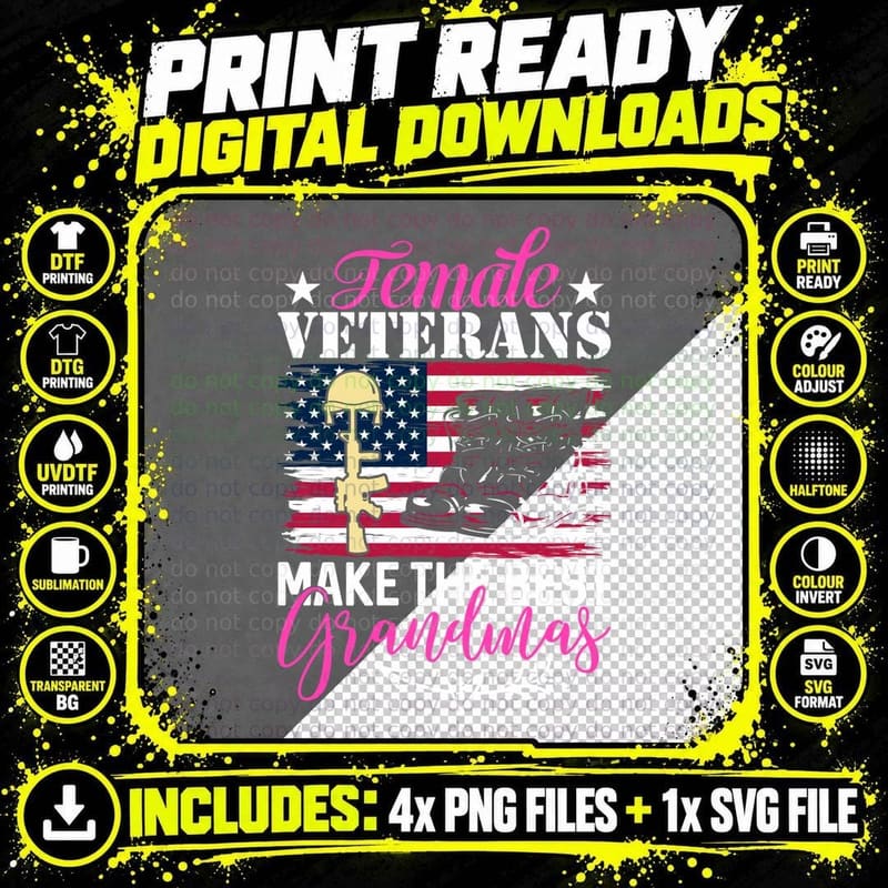 Female Veterans Make the Best Grandmas Female Veteran Png SVG Digital Bundle