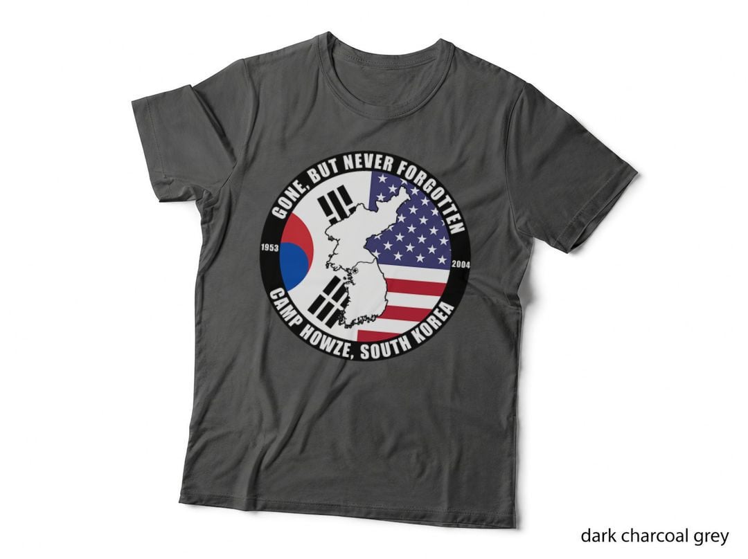 Gone but Never Forgotten Camp Howze South Korea Veteran T-Shirt