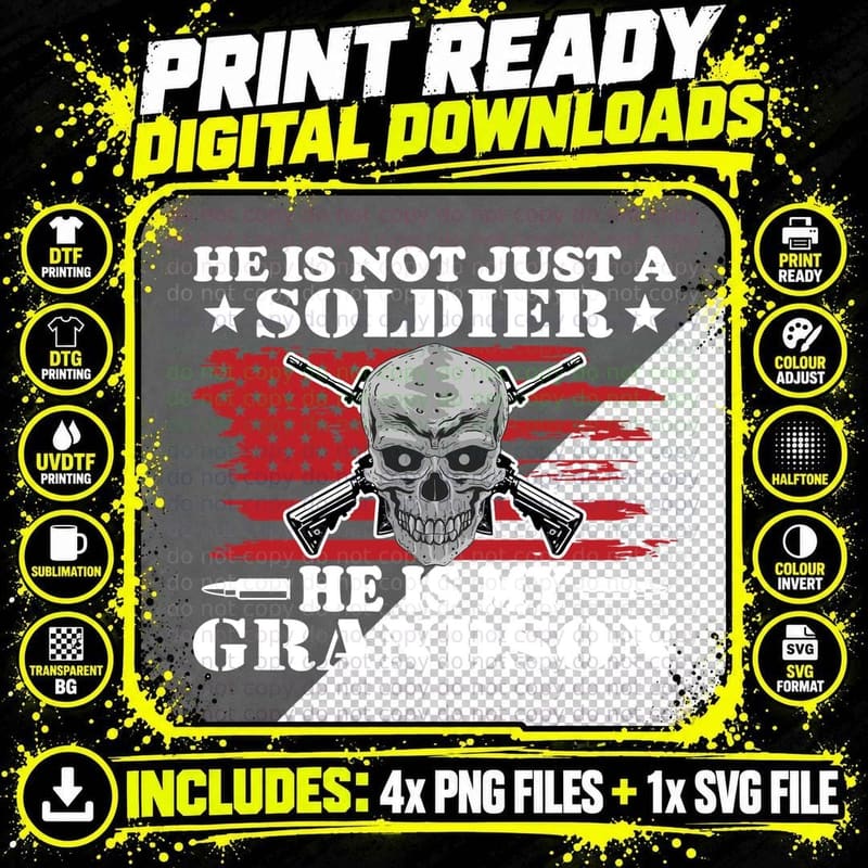 He Is Not Just a Soldier He Is My Grandson Patriotic Png SVG Digital Bundle