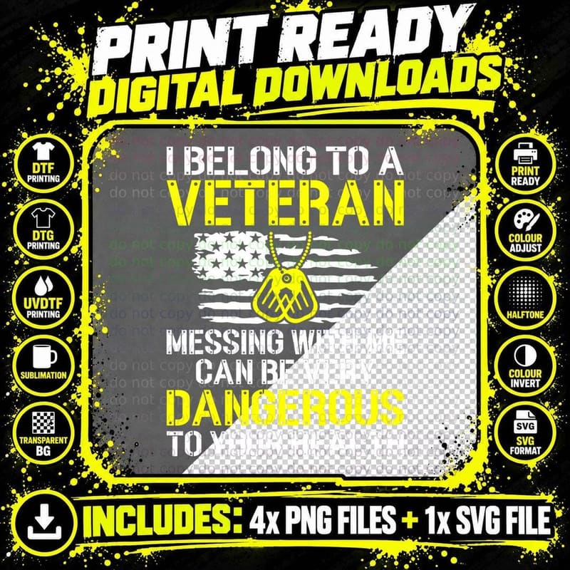 I Belong to a Veteran Funny Veteran's Wife Husband Png SVG Digital Bundle