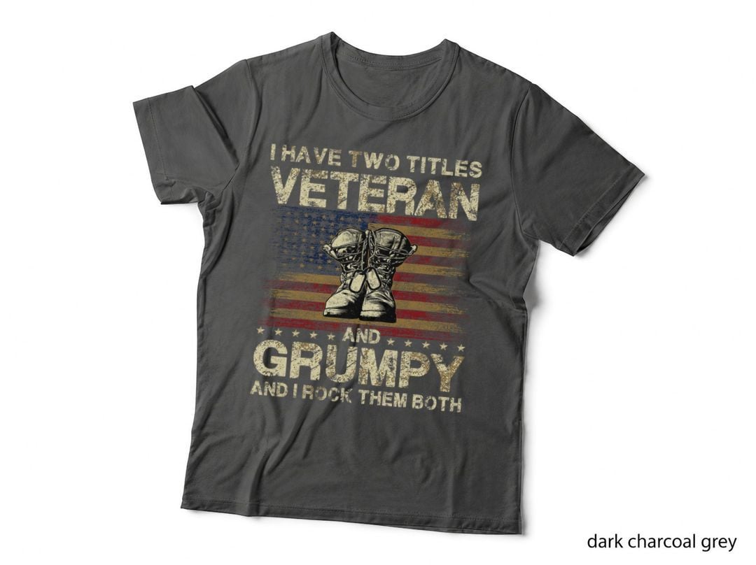 I Have Two Titles Veteran and Grumpy Veteran Grandpa T-Shirt