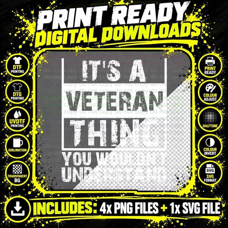It's a Veteran Thing You Wouldn't Understand Patriotic Png SVG Digital Bundle