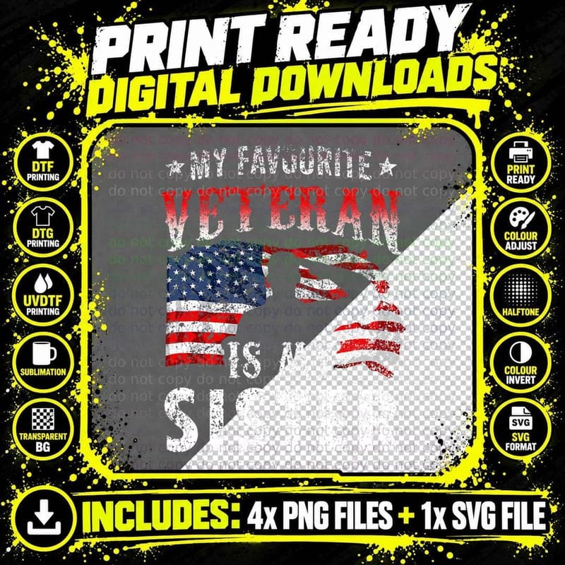 My Favorite Veteran Is My Sister Team Veteran's Day Png SVG Digital Bundle