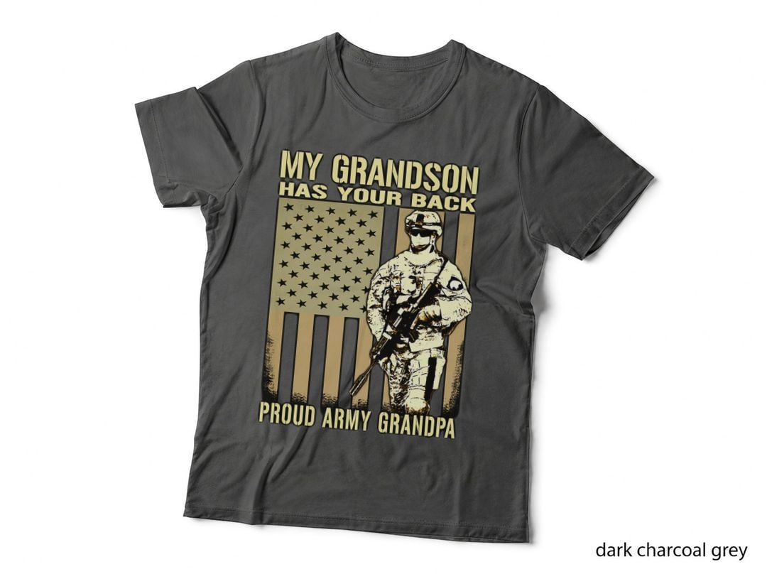 My Grandson Has Your Back - Proud Army Grandpa Military Gift T-Shirt
