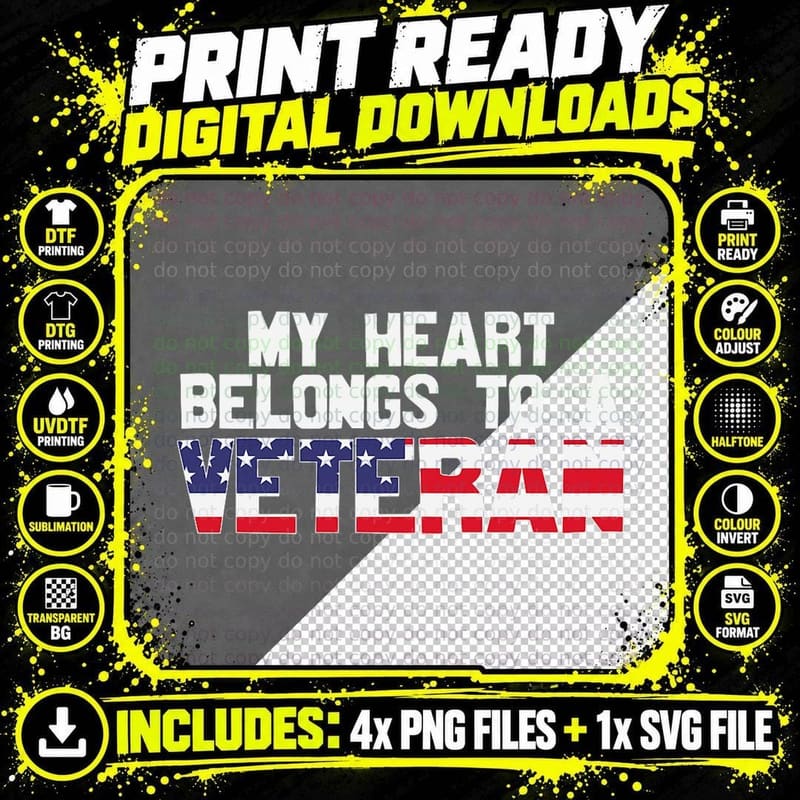My Heart Belongs to a Veteran Awesome Veteran Day Design Png SVG Digital Bundle
