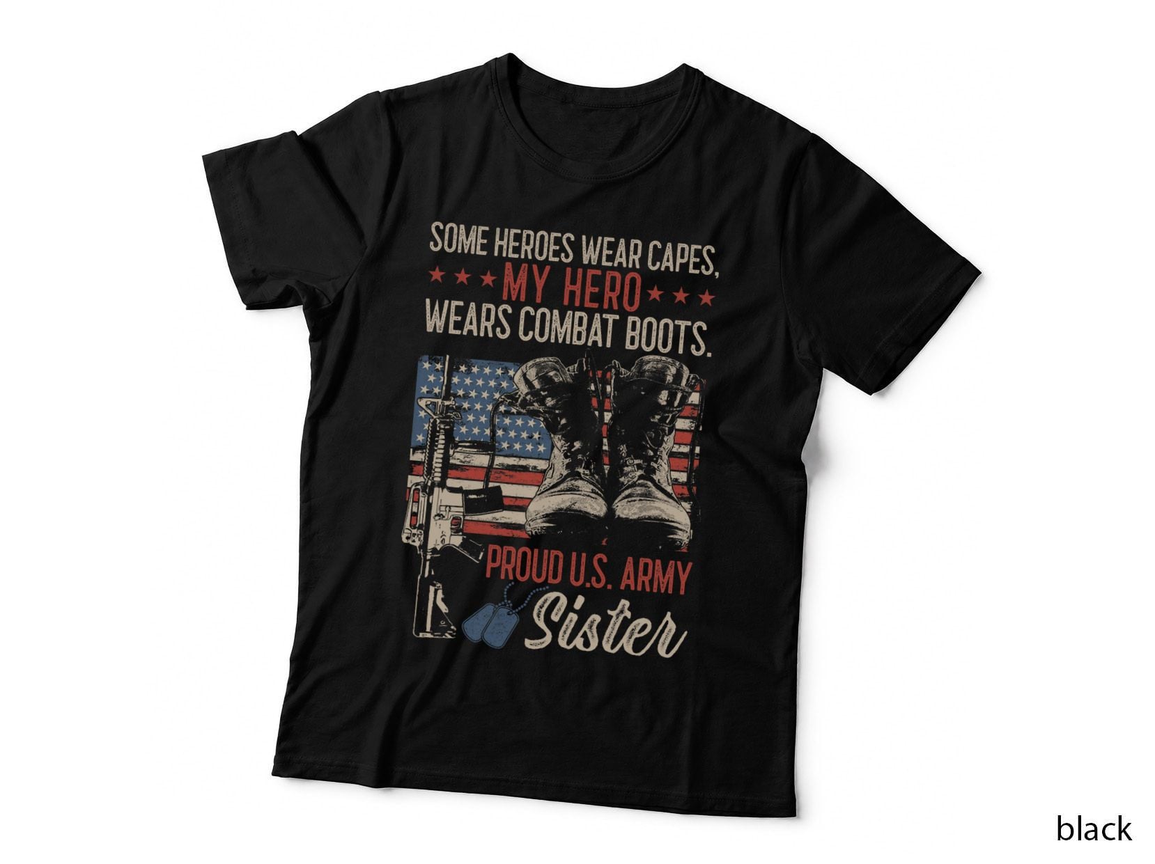 My Hero Wear Combat Boots Proud Army Sister Women T-Shirt