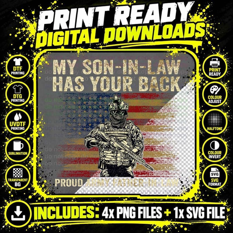 My Son-In-Law Has Your Back Proud Army Father-In-Law Png SVG Digital Bundle