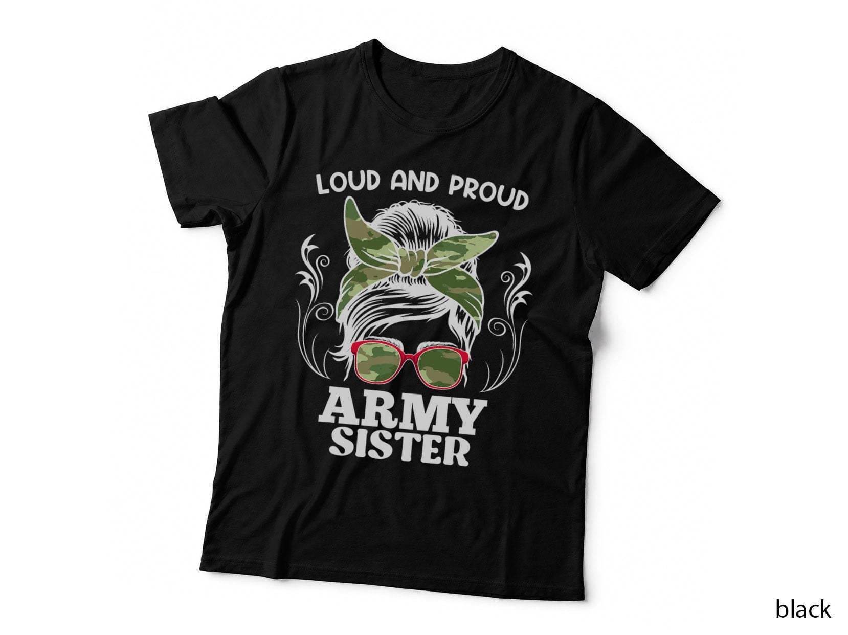 Proud Army Sister Soldier Brother American Patriots T-Shirt