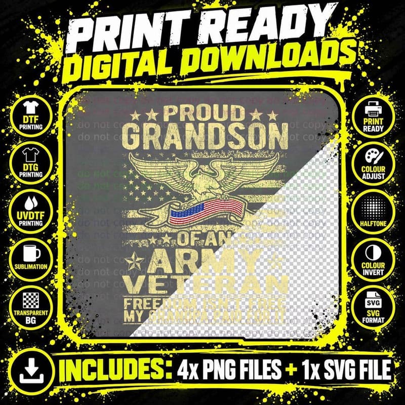 Proud Grandson of Military Army Veteran - Freedom Isn't Png SVG Digital Bundle