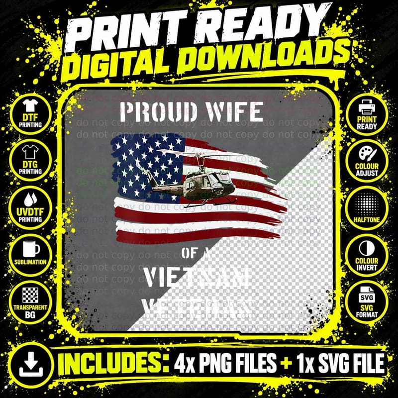 Proud Wife of a Vietnam Veteran T, Gift T-Shirt Png SVG Digital Bundle