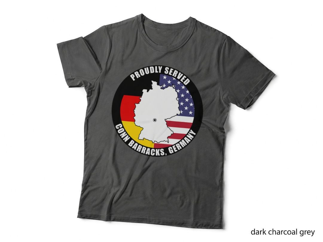 Proudly Served Conn Barracks Germany Military Veteran Army T-Shirt