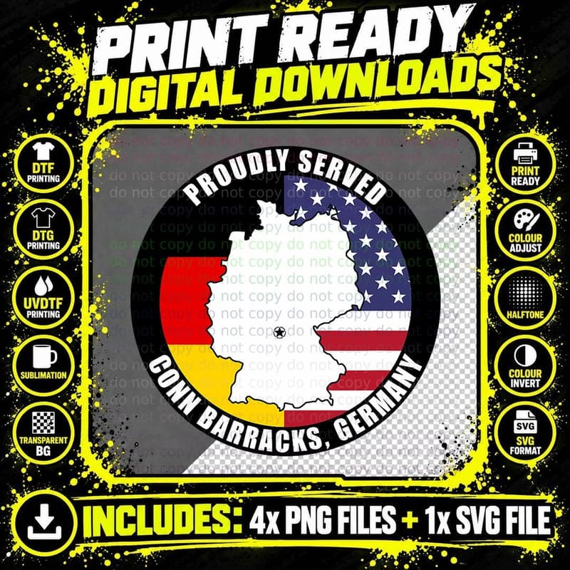 Proudly Served Conn Barracks Germany Military Veteran Png SVG Digital Bundle