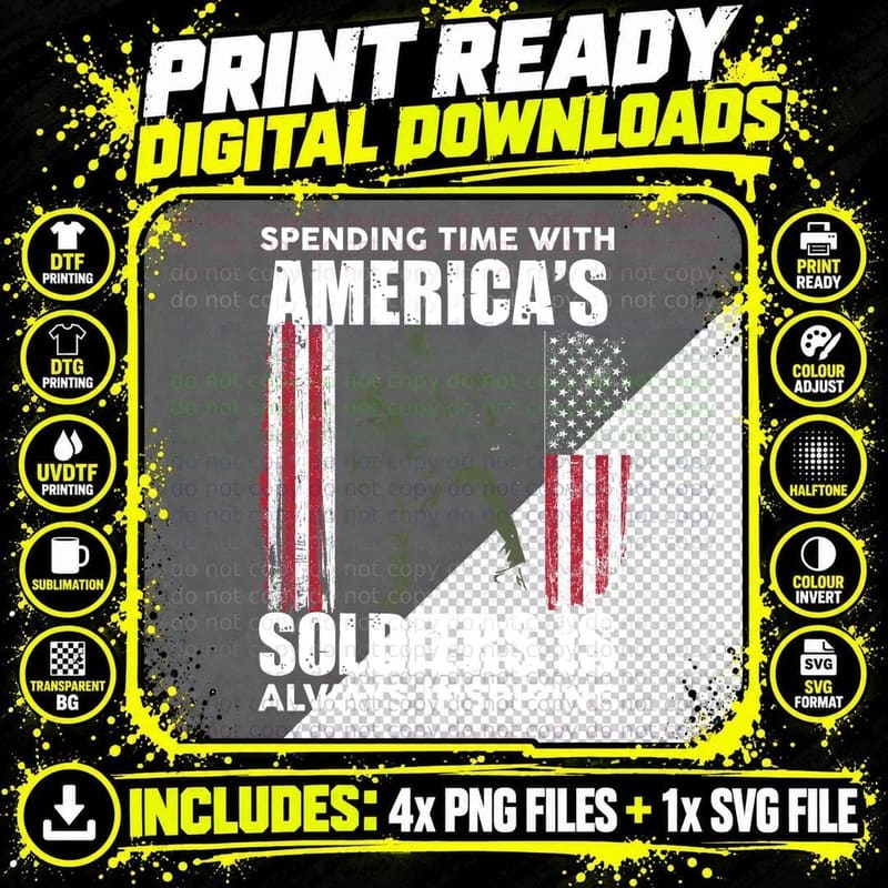 Spending Time with America's Soldiers Is Always Png SVG Digital Bundle